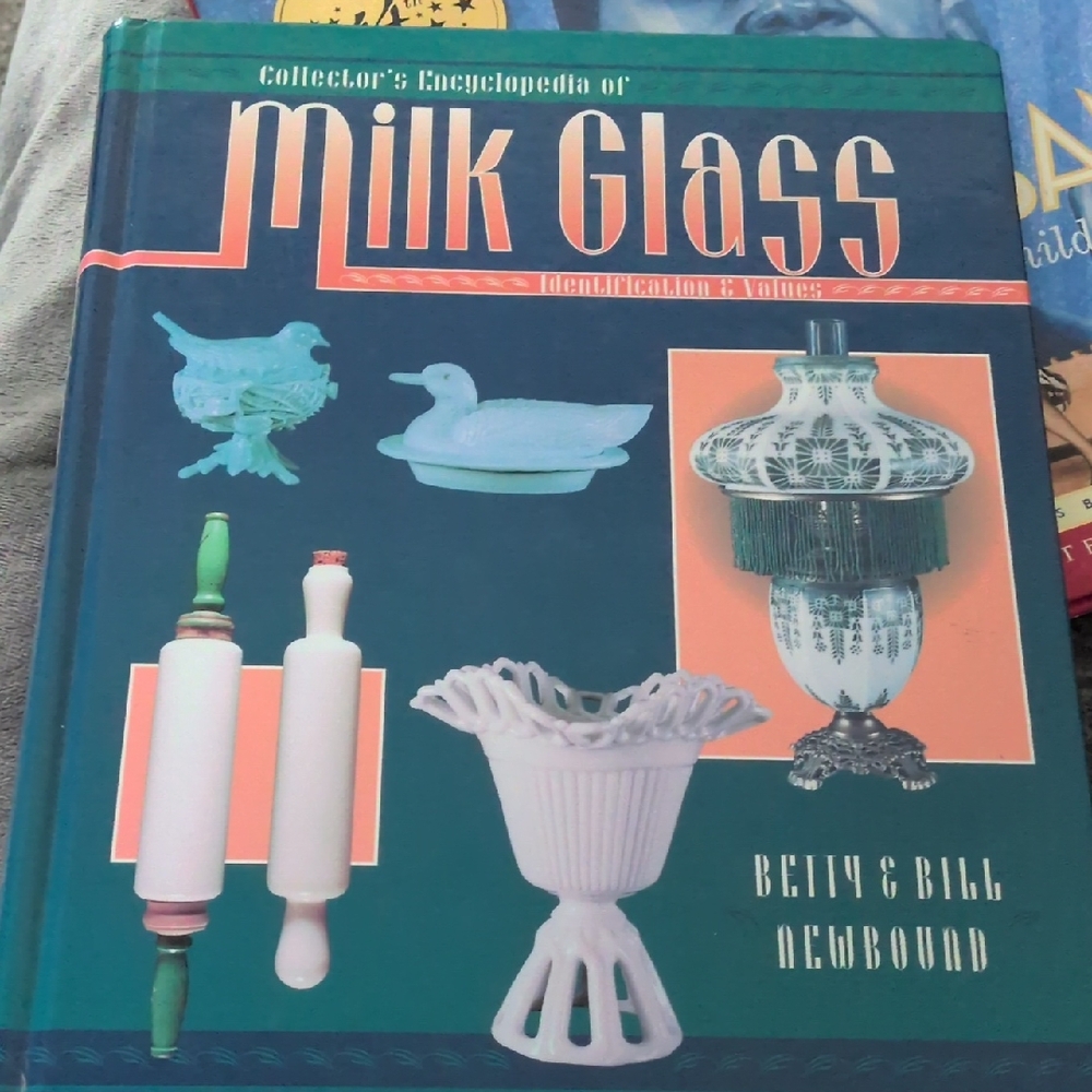 Collector's Encyclopedia of Milk Glass Book